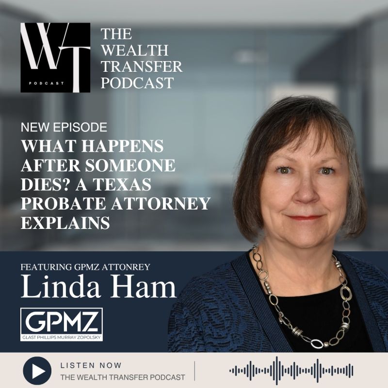 A podcast cover featuring attorney Linda Ham, discussing Texas probate law, with the title What Happens After Someone Dies? on a professional background.