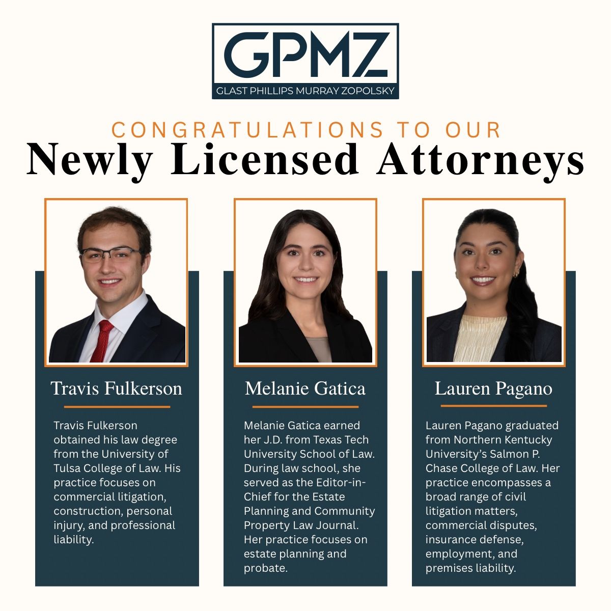 A GPMZ law firm announcement congratulating three newly licensed attorneys: Travis Fulkerson, Melanie Gatica, and Lauren Pagano, with their bios.