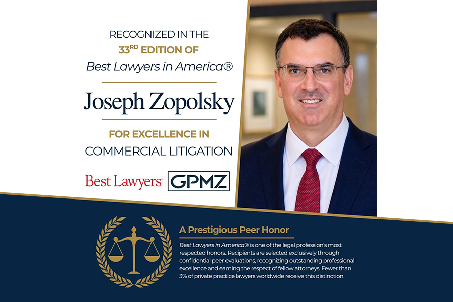 A portrait of attorney Joseph Zopolsky, recognized in the 33rd edition of Best Lawyers in America for excellence in commercial litigation.